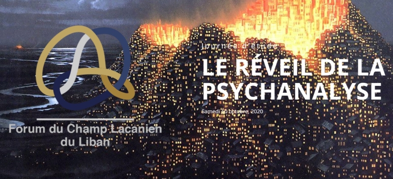 Przebudzenie Psychoanalizy - Dzień Forum Libanu 2020.10.10